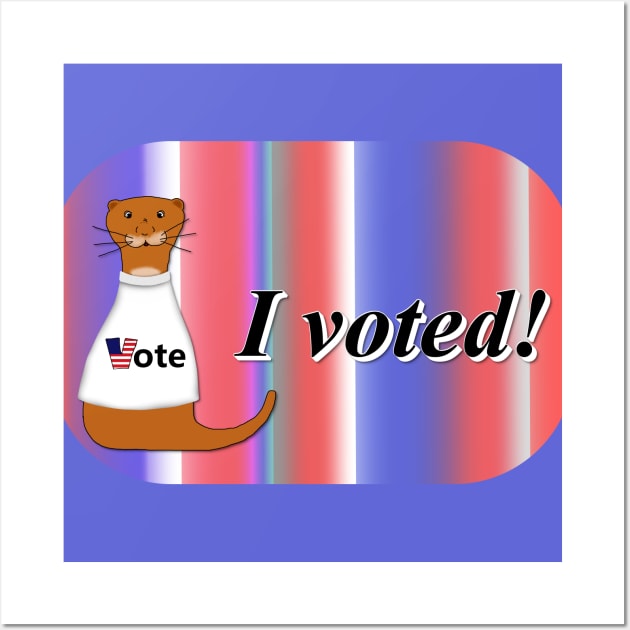 Oliver The Otter I Voted Sticker on Background Wall Art by ButterflyInTheAttic